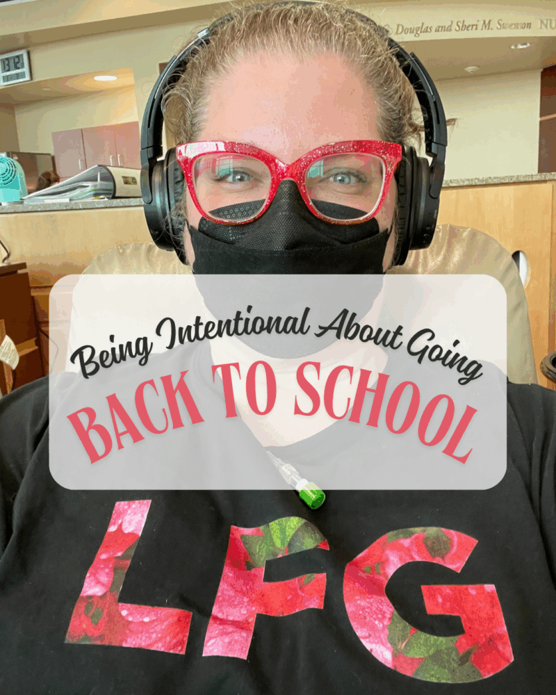 Being intentional about going back to school